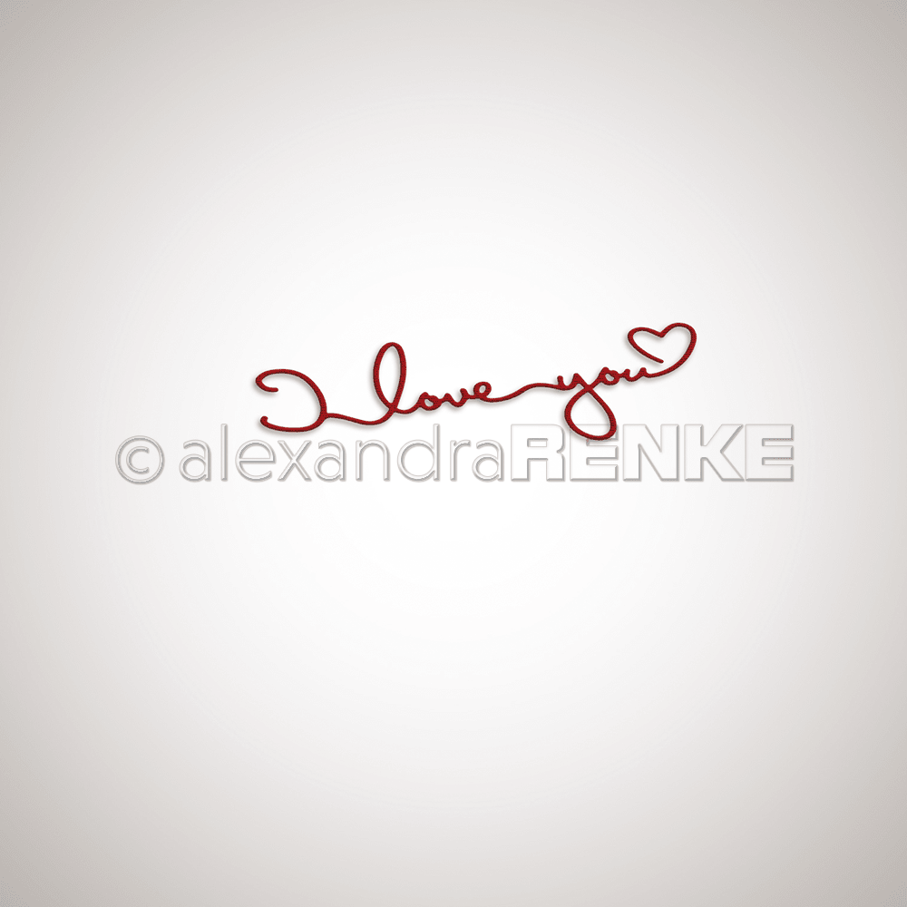 Alexandra Renke - I love you - Stanzen