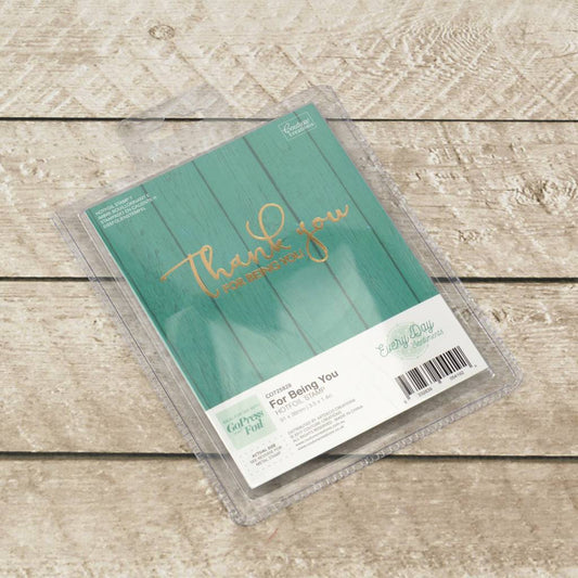 Couture Creations - Everyday Sentiments Hotfoil Stamp - For Being You