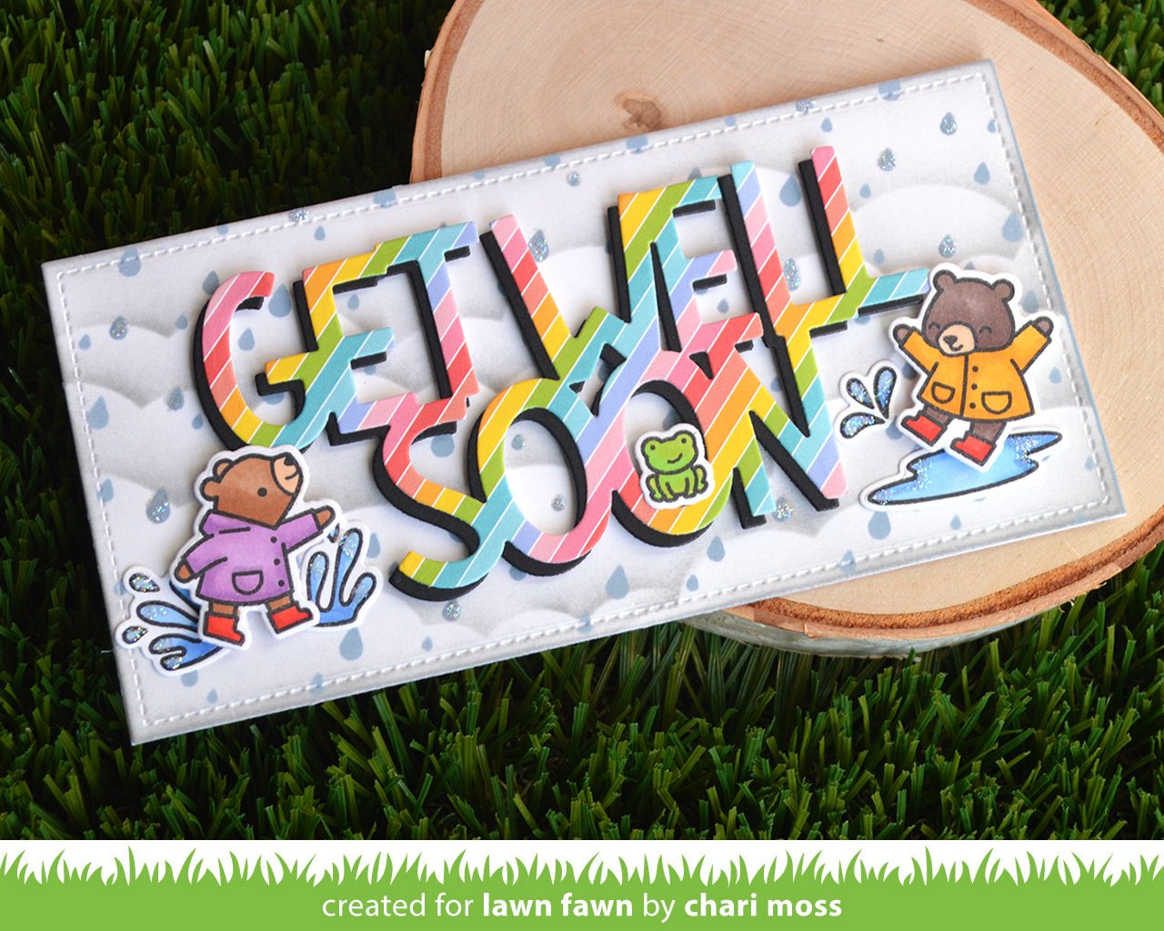 Lawn Fawn - Giant Get Well Soon - Stand Alone Stanze