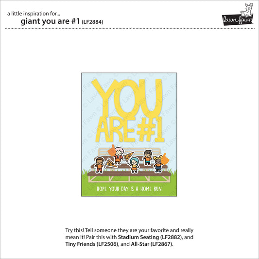 Lawn Fawn - Giant You Are #1 - Stand Alone Stanze