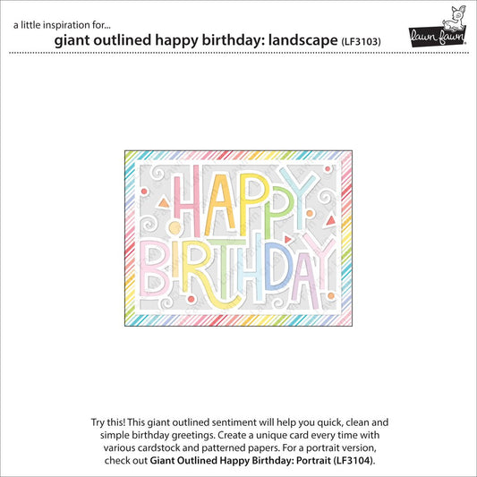 Lawn Fawn - Giant outlined Happy Birthday: Landscape - Stand Alone Stanze