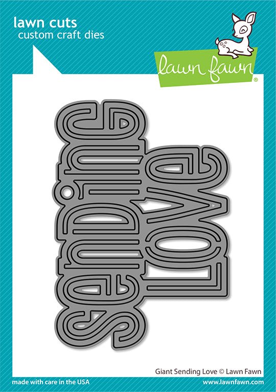 Lawn Fawn Giant sending Love Stand alone Stanzschablone