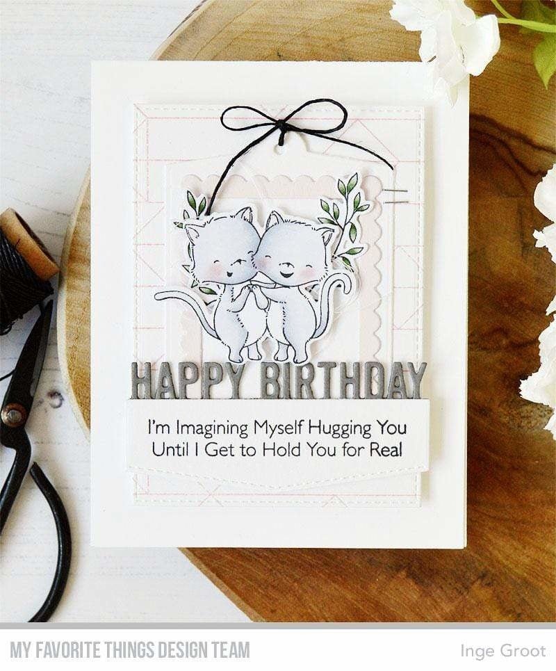 My Favorite Things Hugs Make Everything Better 6x8 Clear Stamp Set