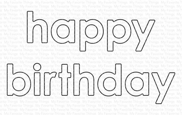 My Favorite Things - Bold Happy Birthday - Stand alone Stanzen