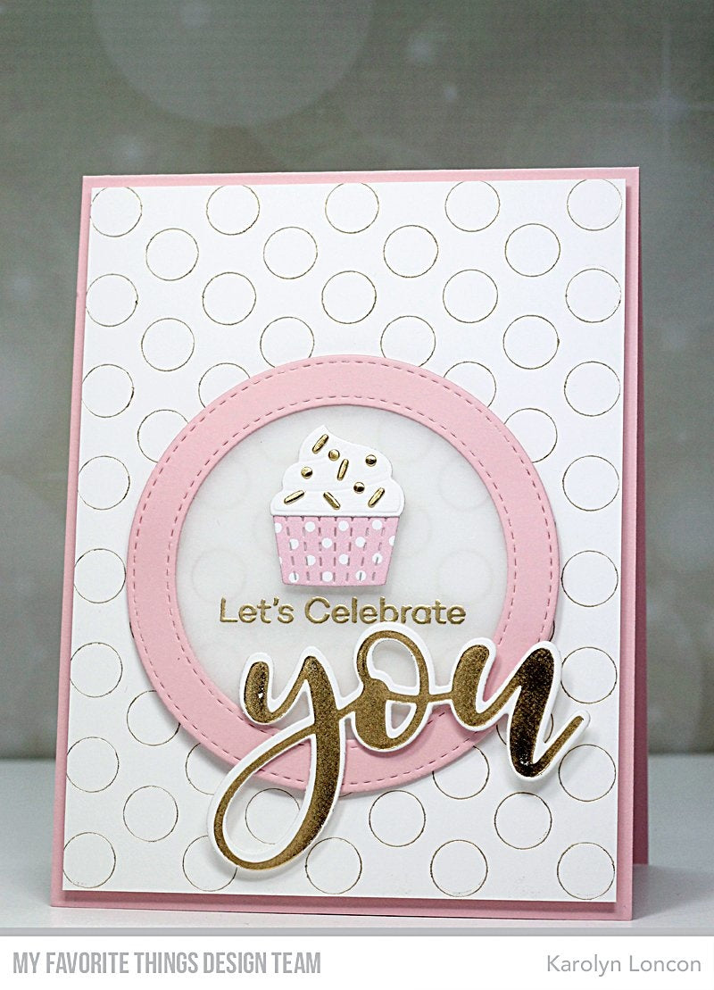 My Favorite Things - You Impress Me - Die-namics Hotfoil Stamp