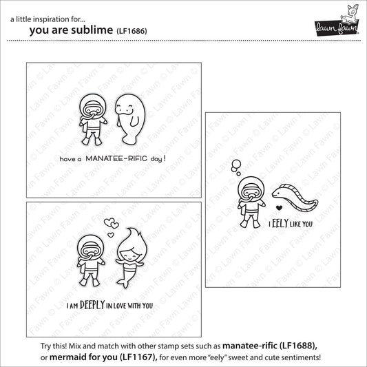 Lawn Fawn - You Are Sublime - Clear Stamps 4x6