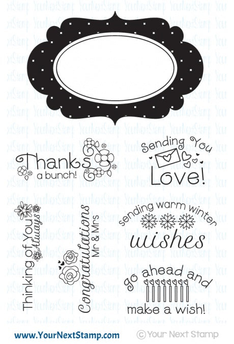 Your Next Stamp - 4x6 Fancy Frames and Sentiments