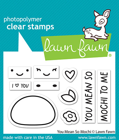 Lawn Fawn - You mean so mochi - Clear Stamps 2x3