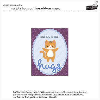 Lawn Fawn Scripty Hugs Outline Add-on Lawn Cuts Stanzen