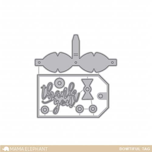 Mama Elephant - Bowtiful Tag Dies