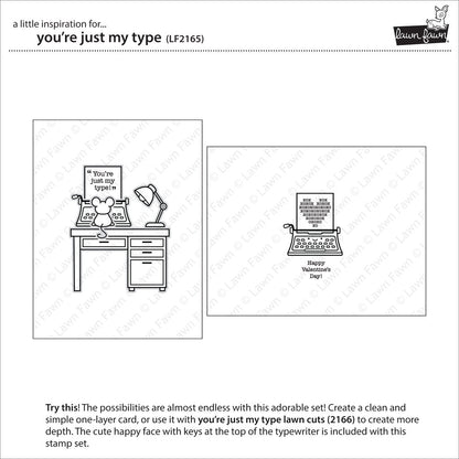 Lawn Fawn - you're just my type - Clear Stamp 4x6