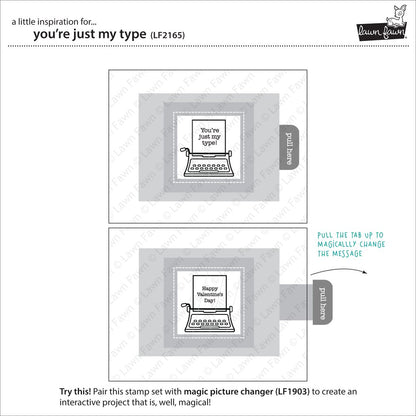 Lawn Fawn - you're just my type - Clear Stamp 4x6