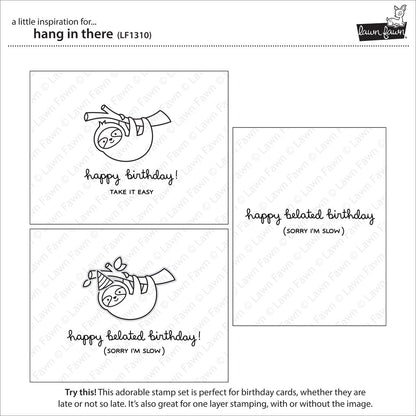 Lawn Fawn - Hang In There - Clear Stamp 3x4