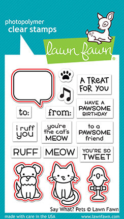 Lawn Fawn - Say What? Pets - Stanzen