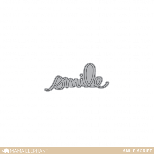 Mama Elephant - Creative Cuts - Smile Script