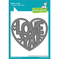 Lawn Fawn - Giant outlined love ya - Stand Alone Stanze