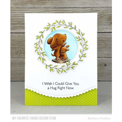 My Favorite Things Hugs Make Everything Better 6x8 Clear Stamp Set