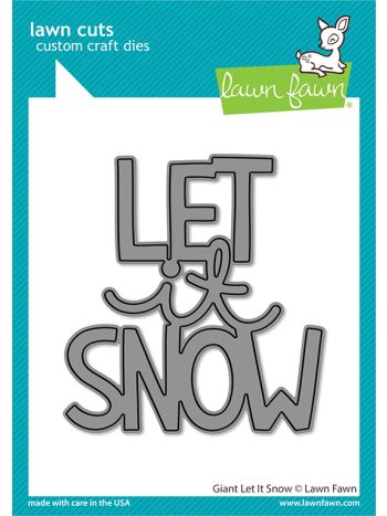 Lawn Fawn - Giant Let -It Snow - Stand Alone Stanze