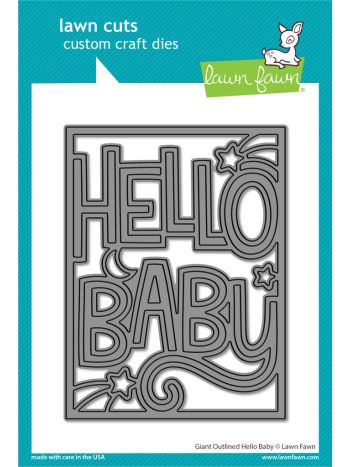 Lawn Fawn - Giant outlined hello Baby - Stand Alone Stanze
