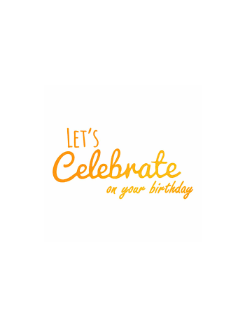 Ultimate Crafts - Celebrate your Birthday -  Hotfoil Stamp 